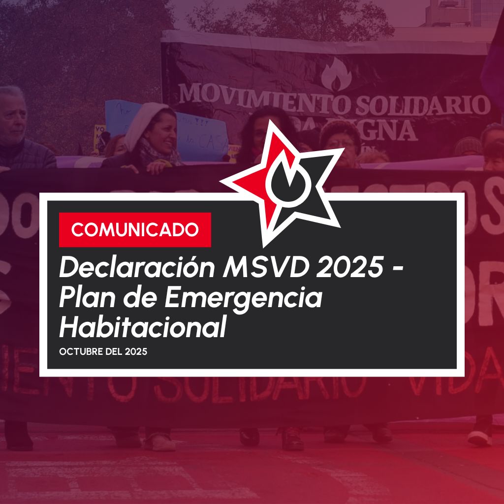 Imagen de Portada de Comunicado de MSVD que dice: Declaración MSVD 2025 - Plan de Emergencia Habitacional